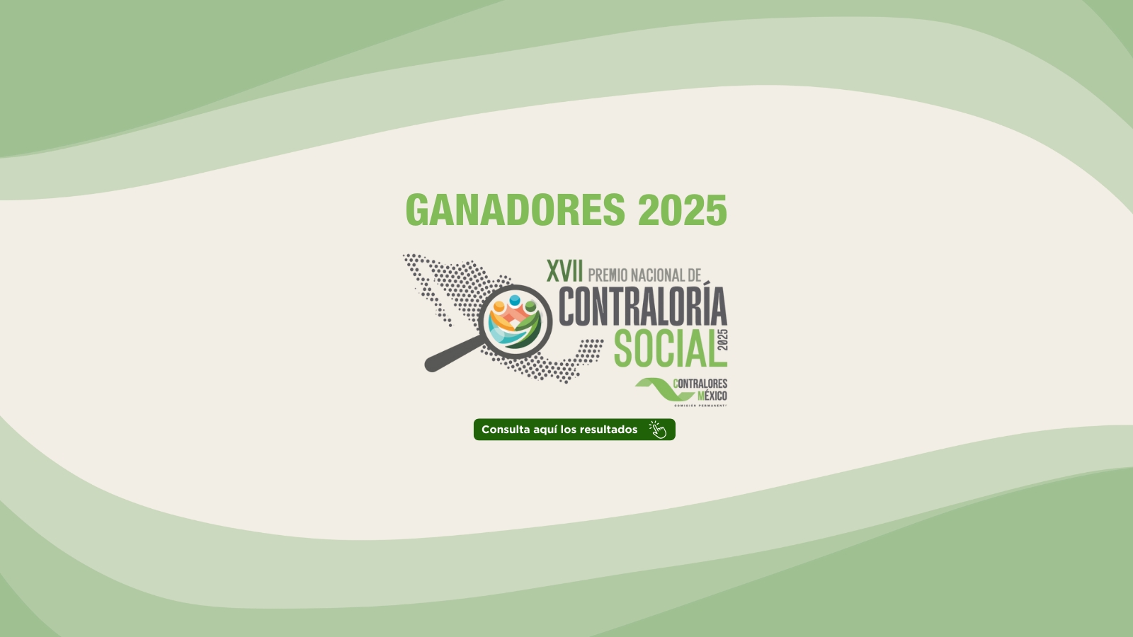 Ganadores del Premio Nacional de Contraloría Social 2025